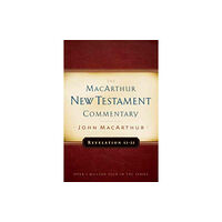 Moody Publishers Revelation 12-22 Macarthur New Testament Commentary (inbunden, eng)