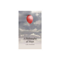 Reaktion Books A Philosophy of Hope (häftad, eng)