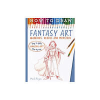 Bonnier Books Ltd How To Draw Fantasy Art (häftad, eng)