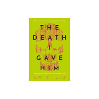 Rebellion Publishing Ltd. The Death I Gave Him (häftad, eng)