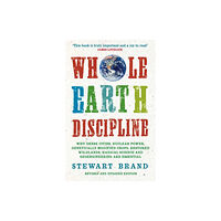 Atlantic Books Whole Earth Discipline (häftad, eng)