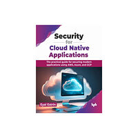 BPB Publications Security for Cloud Native Applications (häftad, eng)