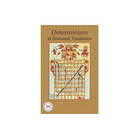 D.K. Print World Ltd Determinism in Sramanic Traditions (inbunden, eng)