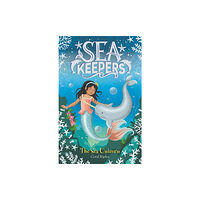 Hachette Children's Group Sea Keepers: The Sea Unicorn (häftad, eng)