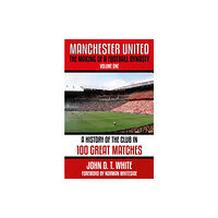 Empire Publications Ltd Manchester United (häftad, eng)