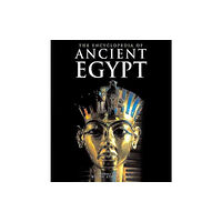 Amber Books Ltd The Encyclopedia of Ancient Egypt (häftad, eng)