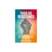 Watkins Media Limited Yoga as Resistance (häftad, eng)