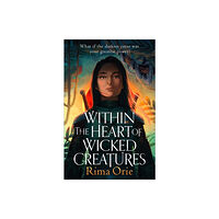 Bonnier Books Ltd Within the Heart of Wicked Creatures (häftad, eng)