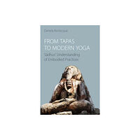 Equinox Publishing Ltd From Tapas to Modern Yoga (häftad, eng)