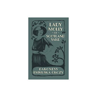 Renard Press Ltd Lady Molly of Scotland Yard (häftad, eng)