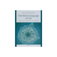 SteinerBooks, Inc The Silent Language of Life (häftad, eng)