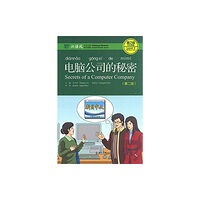 Peking University Press Secrets of A Computer Company - Chinese Breeze Graded Reader, Level 2: 500 Words Level (häftad, eng)