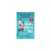 Mariana Zapata The Wall of Winnipeg and Me (pocket, eng)