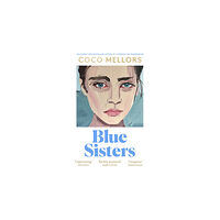 Coco Mellors Blue Sisters (häftad, eng)