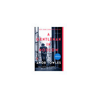 Amor Towles A Gentleman in Moscow (pocket, eng)