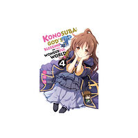 Little, Brown & Company Konosuba: God's Blessing on This Wonderful World!, Vol. 4 (manga) (häftad, eng)