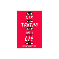 Little, Brown & Company Six Truths and a Lie (inbunden, eng)