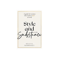 Little, Brown Book Group Style and Substance (inbunden, eng)