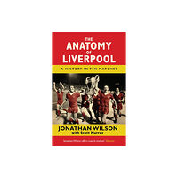 Orion Publishing Co The Anatomy of Liverpool (häftad, eng)