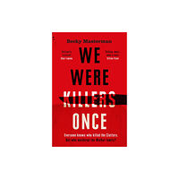 Orion Publishing Co We Were Killers Once (häftad, eng)