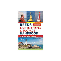 Bloomsbury Publishing PLC Reeds Lights, Shapes and Buoyage Handbook (häftad, eng)