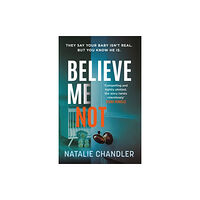 Headline Publishing Group Believe Me Not (häftad, eng)