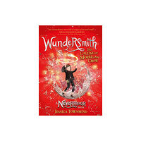 Hachette Children's Group Wundersmith (inbunden, eng)