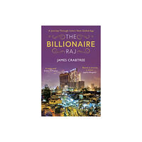 Oneworld Publications The Billionaire Raj (inbunden, eng)