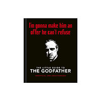 Headline Publishing Group The Little Guide to The Godfather (inbunden, eng)