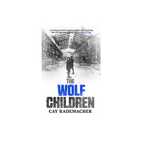 Quercus Publishing The Wolf Children (häftad, eng)