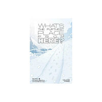 Image Comics What's The Furthest Place From Here? Volume 3 (häftad, eng)