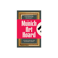 Thames & Hudson Ltd The Munich Art Hoard (häftad, eng)