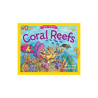 National Geographic Kids Jump Into Science: Coral Reefs (häftad, eng)