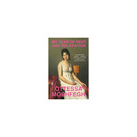 Ottessa Moshfegh My Year of Rest and Relaxation (pocket, eng)