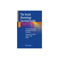 Springer Nature Switzerland AG The Acute Neurology Survival Guide (häftad, eng)