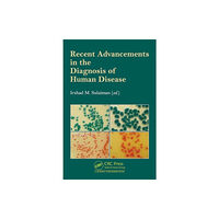 Taylor & francis ltd Recent Advancements in the Diagnosis of Human Disease (inbunden, eng)