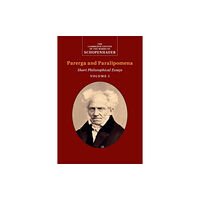 Cambridge University Press Schopenhauer: Parerga and Paralipomena: Volume 1 (häftad, eng)