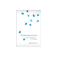 North Atlantic Books,U.S. The Abundance of Less (häftad, eng)