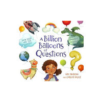 Floris Books A Billion Balloons of Questions (inbunden, eng)