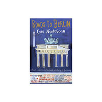 Quercus Publishing Roads to Berlin (häftad, eng)