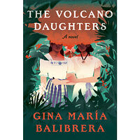 Gina María Balibrera The Volcano Daughters (inbunden, eng)