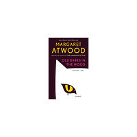 Margaret Atwood Old Babes in the Wood (pocket, eng)