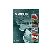 Schiffer Publishing The Vw Bus : History of a Passion (inbunden, eng)