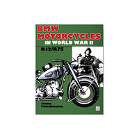 Janusz Piekalkiewicz Bmw motorcycles in world war ii - r12 / r75 (inbunden, eng)
