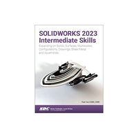 SDC Publications SOLIDWORKS 2023 Intermediate Skills (häftad, eng)