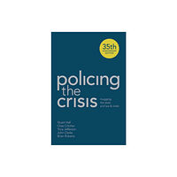 Bloomsbury Publishing PLC Policing the Crisis (häftad, eng)