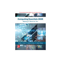 McGraw-Hill Education Computing Essentials: 2025 Release ISE (häftad, eng)