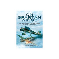 Pen & Sword Books Ltd On Spartan Wings (häftad, eng)