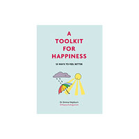 Quercus Publishing A Toolkit for Happiness (inbunden, eng)