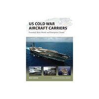 Bloomsbury Publishing PLC US Cold War Aircraft Carriers (häftad, eng)